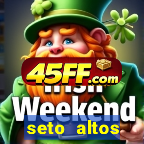 seto altos parametros significado